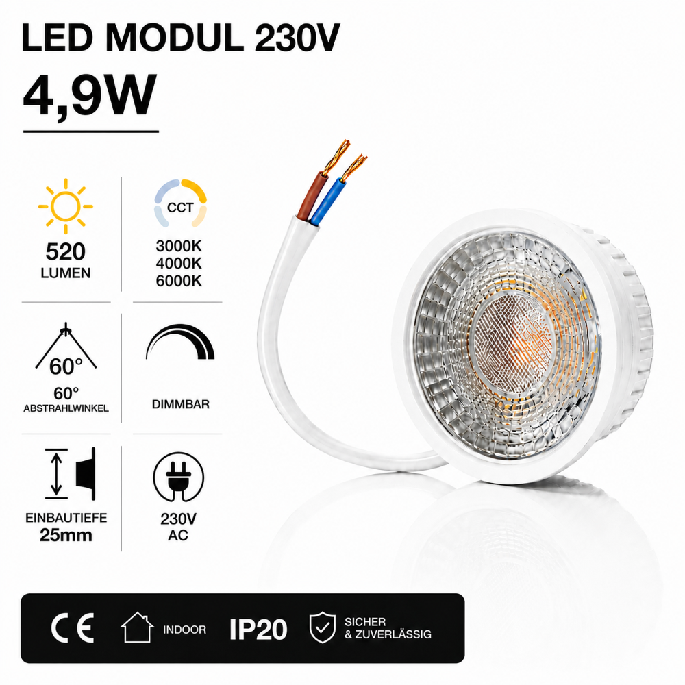 LED Modul 230V 4,9W Dimmbar CCT 3000K/4000K/6000K | 520 Lumen | 60° | IP20